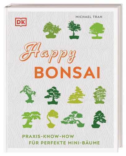 Happy Bonsai — Michael Tran