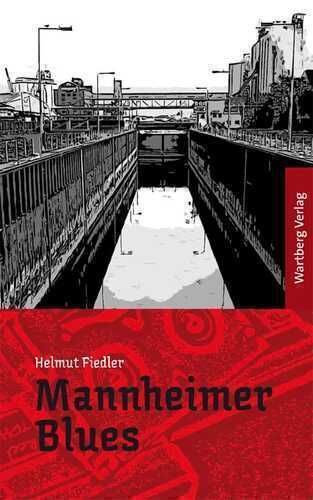 Mannheimer Blues — Helmut Fiedler