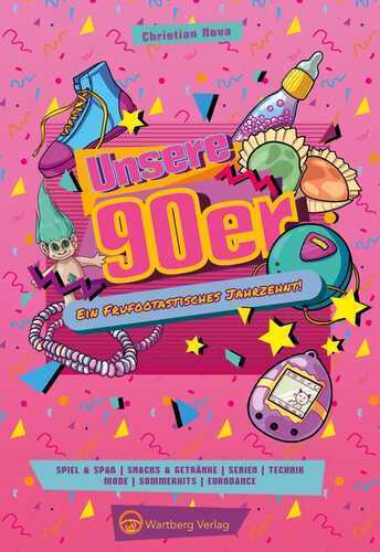 Unsere 90er Jahre