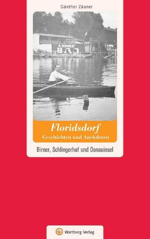 Florisdorf - Geschichten und Anekdoten