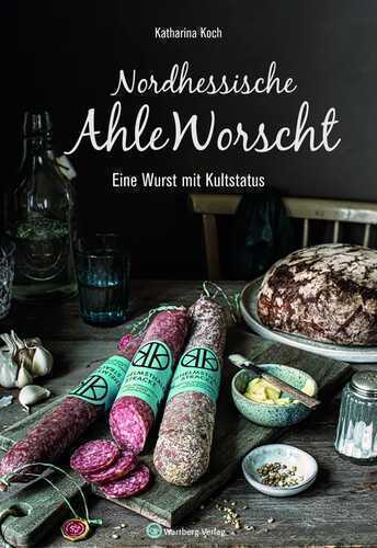 Nordhessische Ahle Worscht