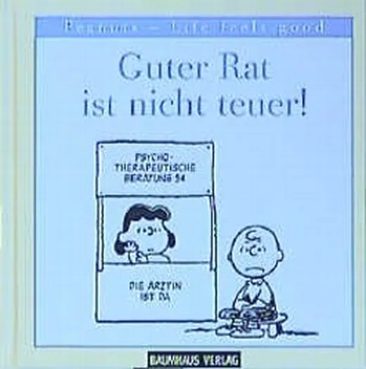 Guter Rat ist nicht teuer!