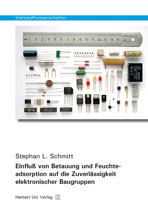 Einfluß von Betauung und Feuchteadsorption auf die Zuverlässigkeit elektronischer Baugruppen
