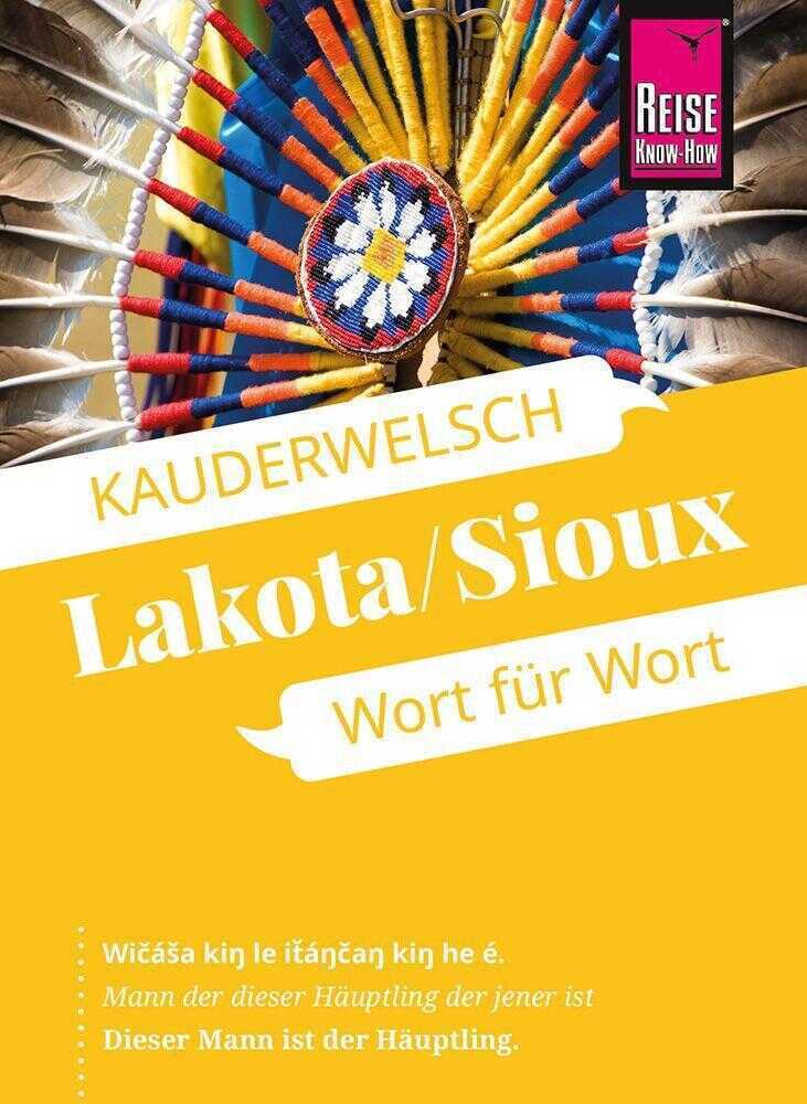 Reise Know-How Sioux / Lakota - Wort für Wort