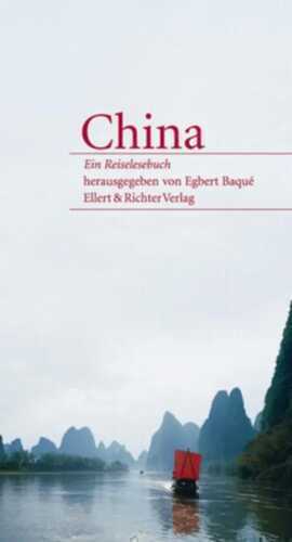 China – Ein Reiselesbuch