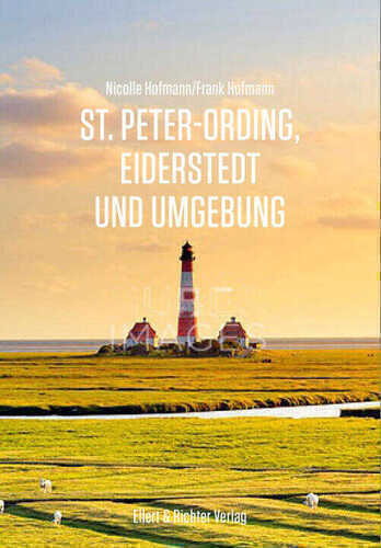 St. Peter Ording, Eiderstedt und Umgebung