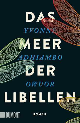 Das Meer der Libellen — Yvonne Adhiambo Owuor