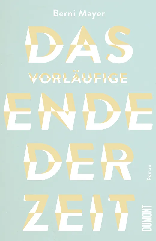 Das vorläufige Ende der Zeit