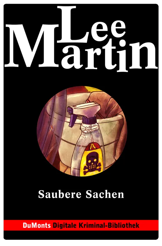 Saubere Sachen - DuMonts Digitale Kriminal-Bibliothek: Deb-Ralston-Serie