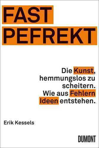 Fast Pefrekt — Erik Kessels,