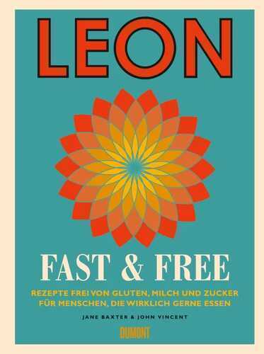 Leon. Fast & Free — Jane Baxter,