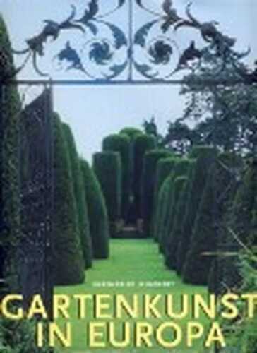 Gartenkunst in Europa