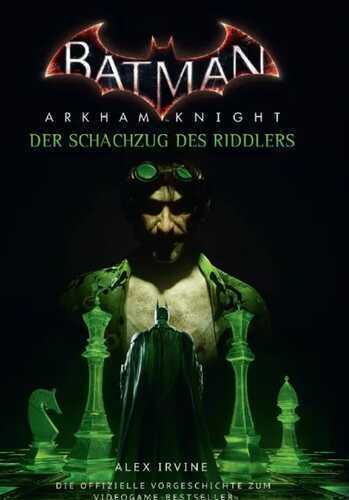 Batman Arkham Knight: Der Schachzug des Riddlers