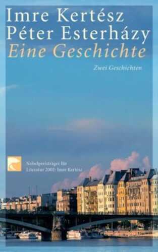 Eine Geschichte — Imre Kertesz