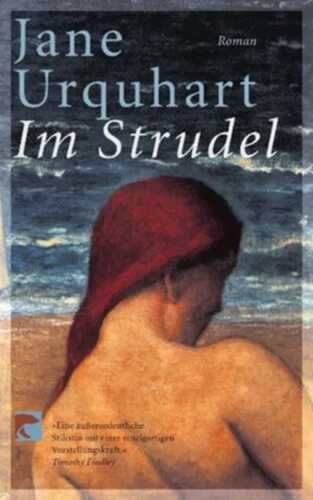 Im Strudel — Jane Urquhart