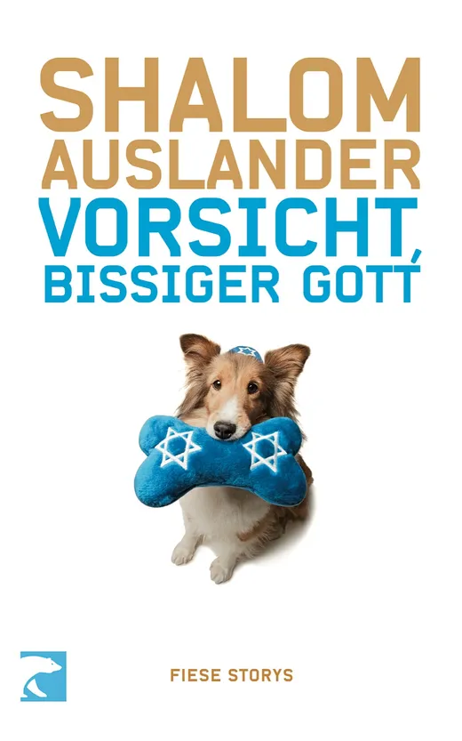 Vorsicht, bissiger Gott