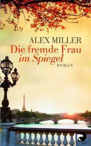 Die fremde Frau im Spiegel
