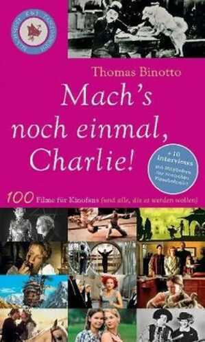 Mach's noch einmal, Charlie!