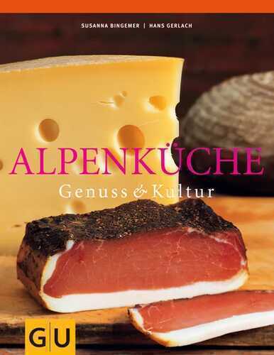 Alpenküche — Hans Gerlach