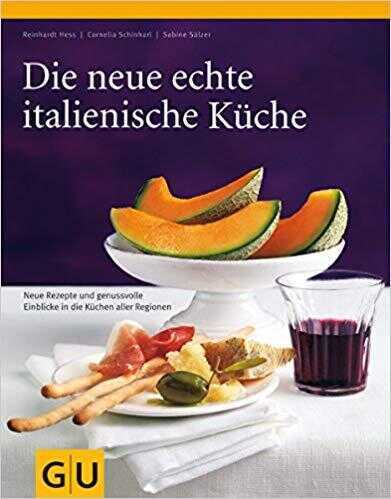 Die Neue Echte Italienische Kuche