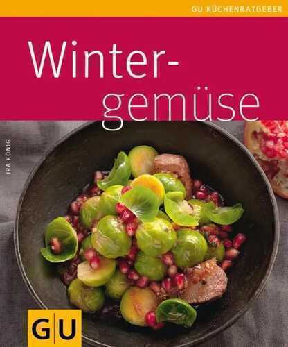 Wintergemüse — Ira König