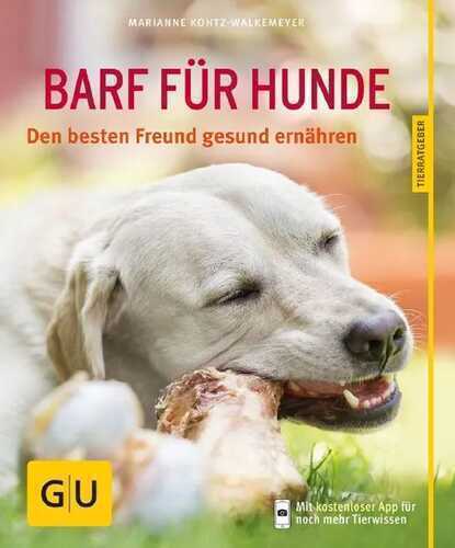BARF für Hunde — Marianne Kohtz-Walkemeyer
