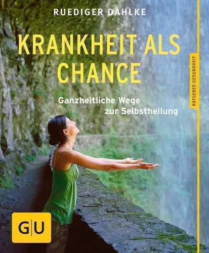 Krankheit als Chance