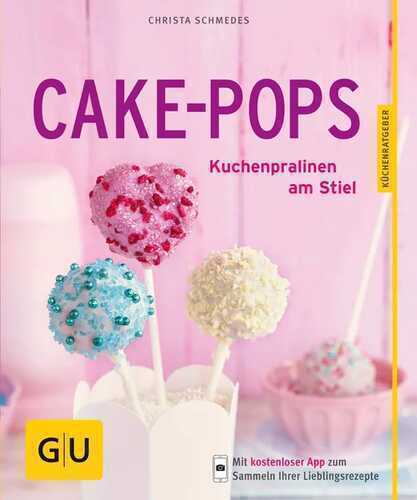 Cake-Pops — Christa Schmedes