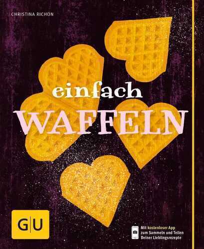 Einfach Waffeln — Christina Richon