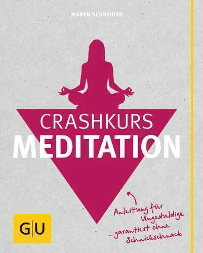Crashkurs Meditation