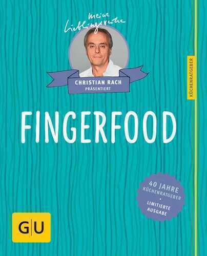 40 Jahre Küchenratgeber - Fingerfood