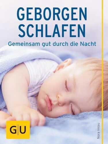 Geborgen schlafen — Nora Imlau