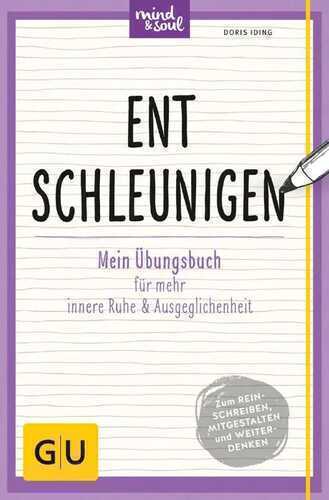 Entschleunigen — Doris Iding