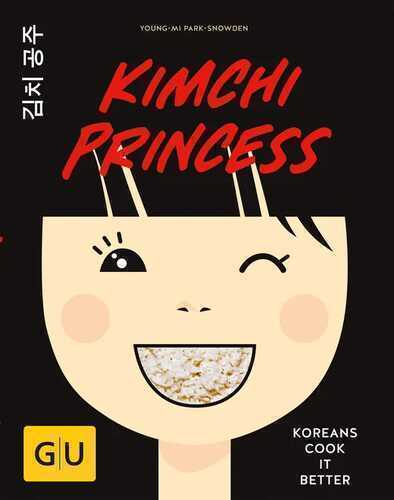 Kimchi Princess — Young-Mi Park-Snowden