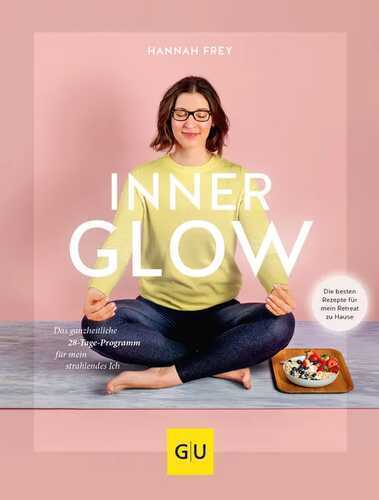 Inner Glow — Hannah Frey