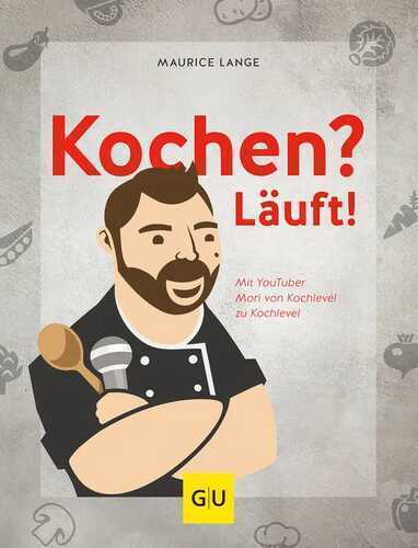 Kochen? Läuft! — Maurice Lange