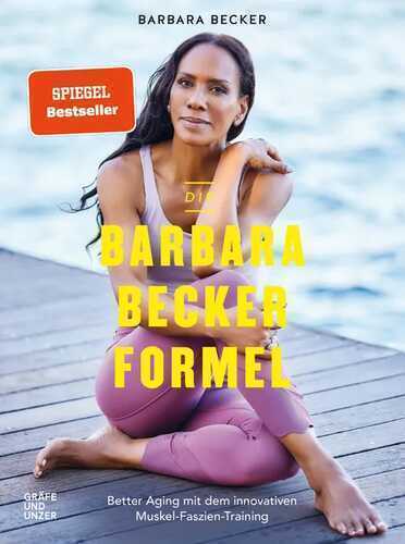 Die Barbara-Becker-Formel — Barbara Becker