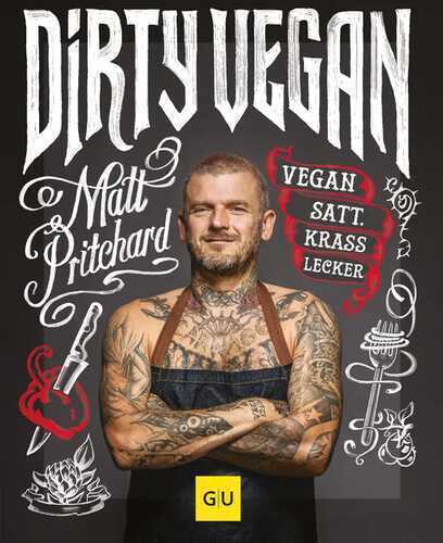 Dirty Vegan — Matt Pritchard