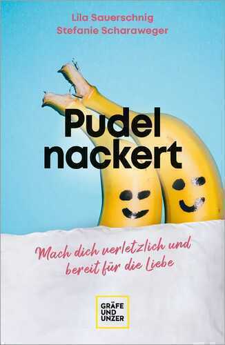 Pudelnackert — Lila Sauerschnig und Stefanie Scharaweger