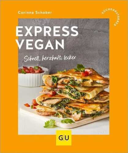 Express vegan — Corinna Schober