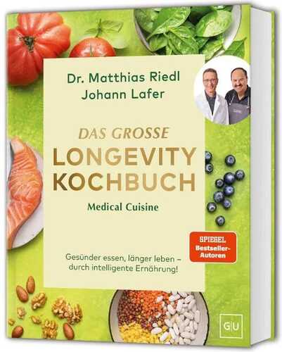 Medical Cuisine - Das große Longevity Kochbuch