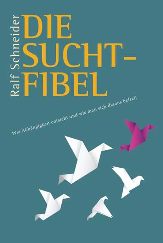 Die Suchtfibel