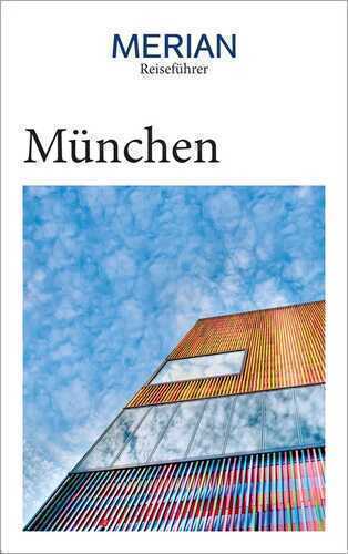 MERIAN Reiseführer München