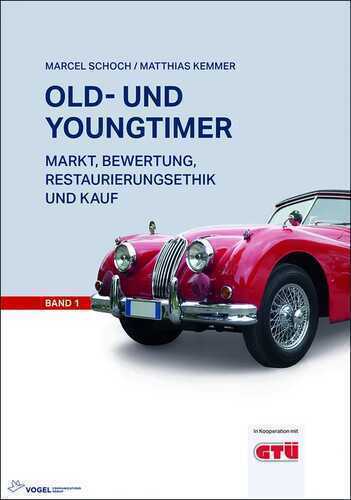 Old- und Youngtimer Band 1