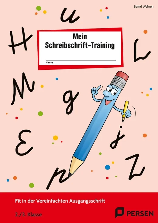 Das Schreibschrift-Training Vereinfachte Ausgangsschrift
