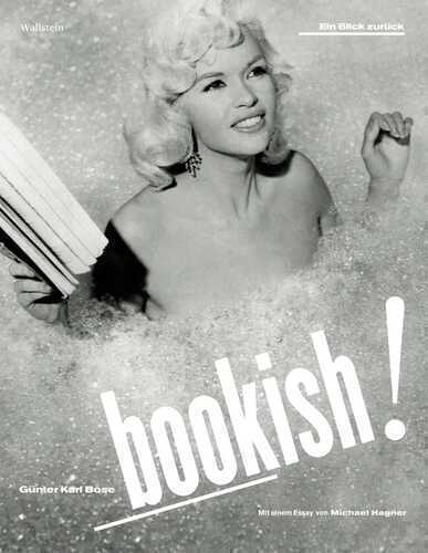 Bookish! — Günter Karl Bose