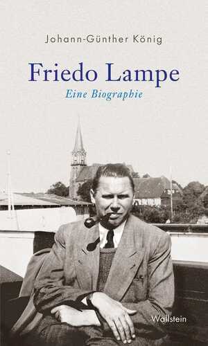 Friedo Lampe — Johann-Günther König