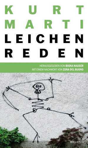 Leichenreden — Kurt Marti