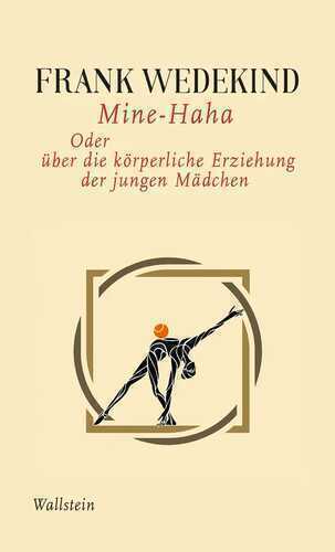 Mine-Haha — Frank Wedekind