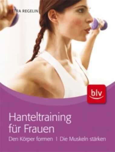 Hanteltraining nur für Frauen